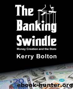The Banking Swindle by Kerry Bolton