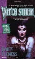 The Banned and the Banished #02 - Wit'ch Storm by James Clemens