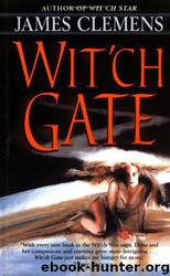 The Banned and the Banished #04 - Wit'ch Gate by James Clemens