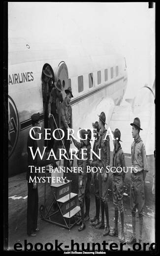 The Banner Boy Scouts Mystery by George A. Warren