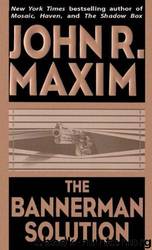 The Bannerman Solution by Maxim John R