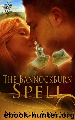 The Bannockburn Spell by Nancy Adams