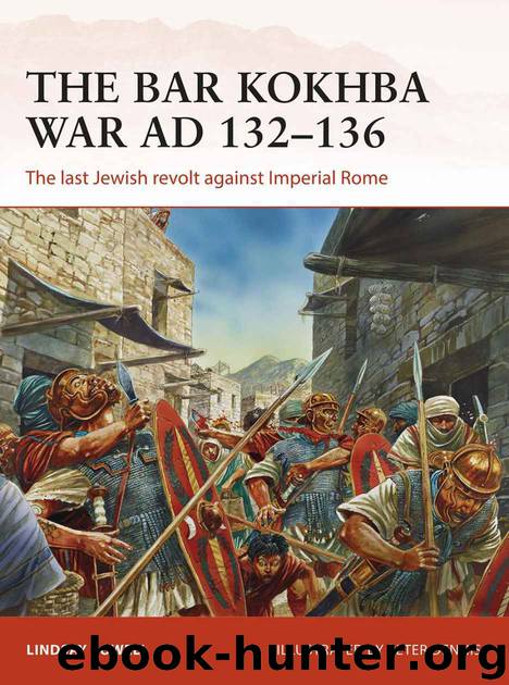 The Bar Kokhba War AD 132–135 (Campaign) by Lindsay Powell