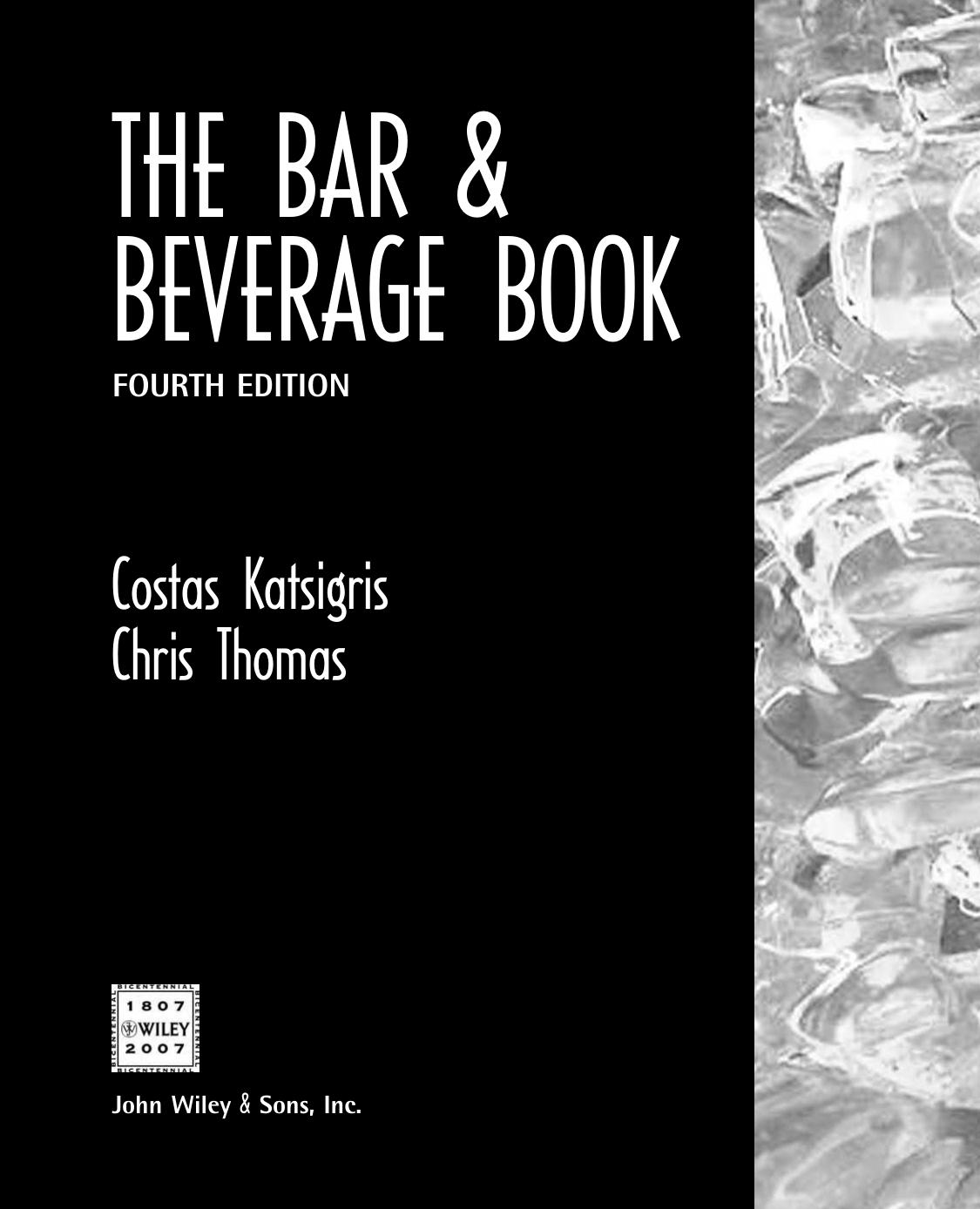 The Bar and Beverage Book by Costas Katsigris Chris Thomas