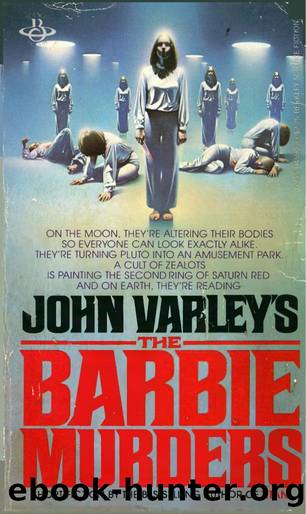 The Barbie Murders (1980) by John Varley