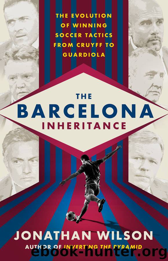 The Barcelona Inheritance by Jonathan Wilson