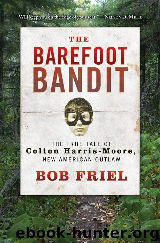 The Barefoot Bandit by Bob Friel