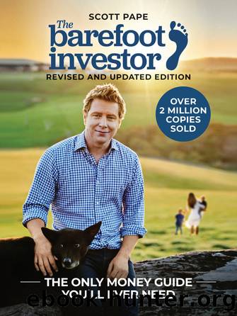 The Barefoot Investor by Pape Scott;