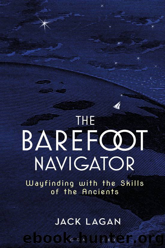 The Barefoot Navigator by Jack Lagan