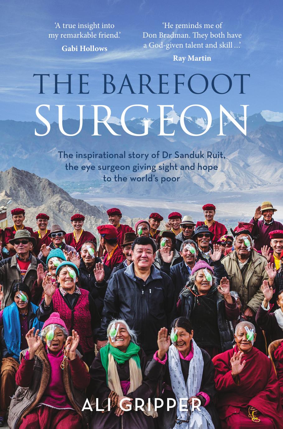 The Barefoot Surgeon by Ali Gripper