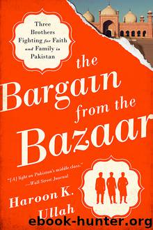 The Bargain from the Bazaar by Haroon K. Ullah