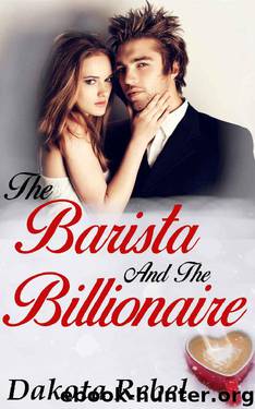 The Barista and the Billionaire by Dakota Rebel