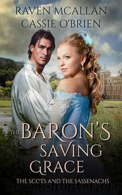 The Baron's Saving Grace by Raven McAllan