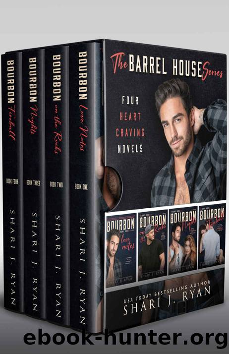 The Barrel House Series: Boxed Set : Complete Series, Books 1-4 by Shari J. Ryan