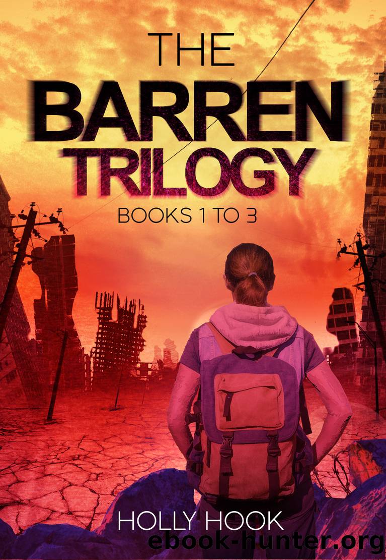 The Barren Trilogy Box Set by Holly Hook