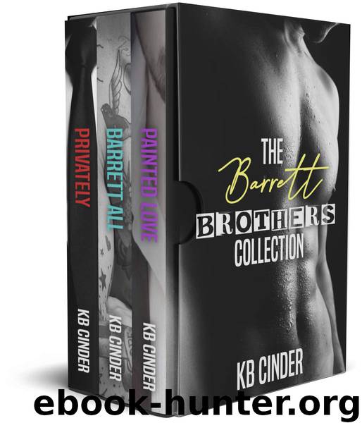 The Barrett Brothers Collection by K B Cinder
