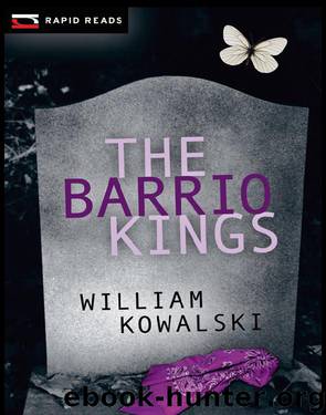 The Barrio Kings by William Kowalski