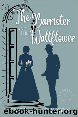 The Barrister and the Wallflower: A Friends to Lovers Regency Romance (Fernley Family A Regency-era Romance Book 5) by Angela Johnson