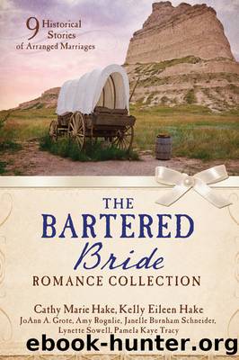 The Bartered Bride Romance Collection by unknow
