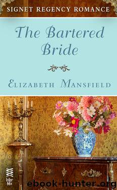 The Bartered Bride by Elizabeth Mansfield