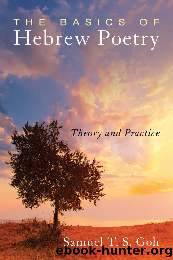 The Basics of Hebrew Poetry by Samuel T. S. Goh