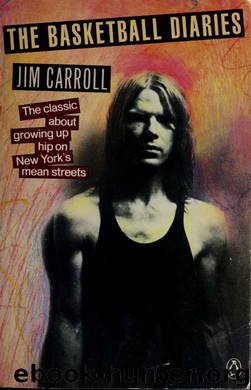 The Basketball Diaries by Jim Carroll