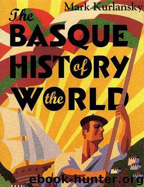 The Basque History Of The World by Mark Kurlansky