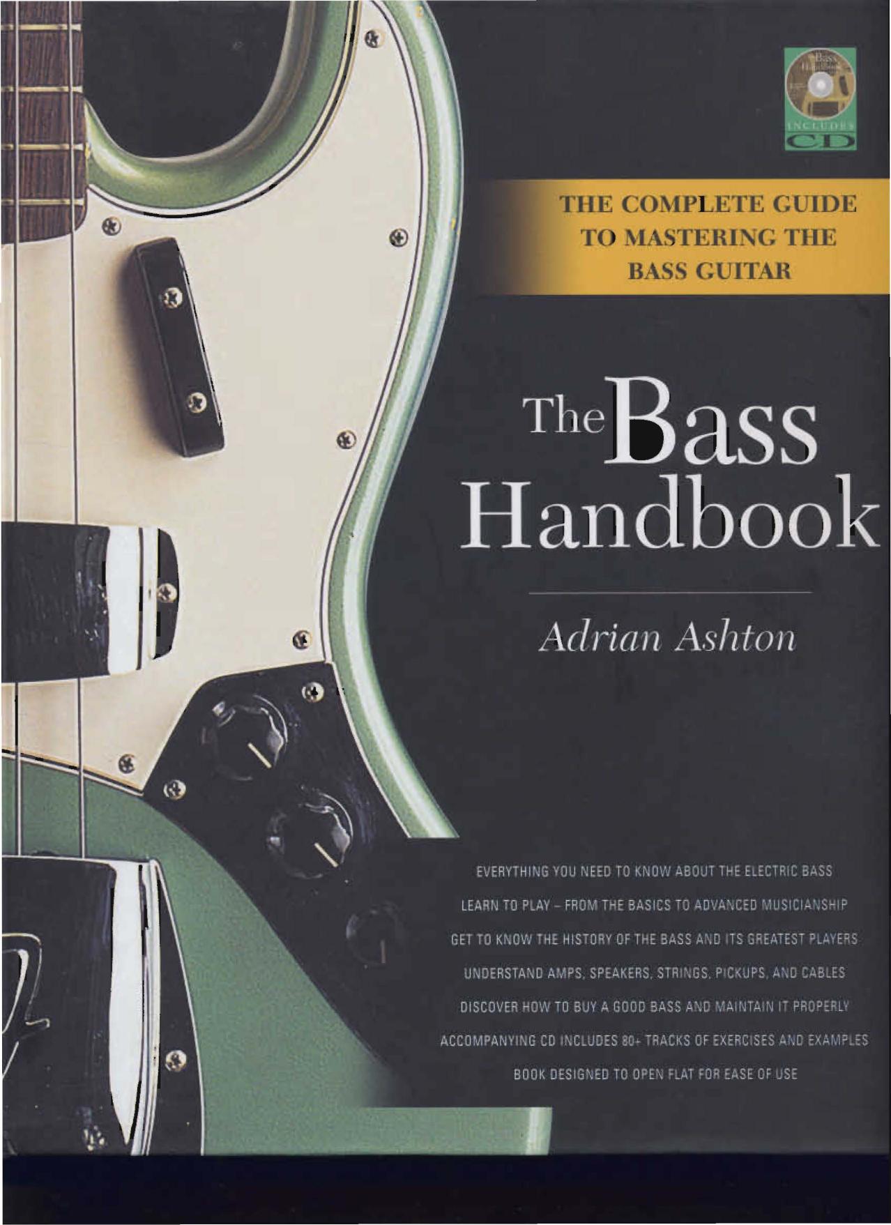 The Bass Handbook: A Complete Guide for Mastering the Bass Guitar by Unknow