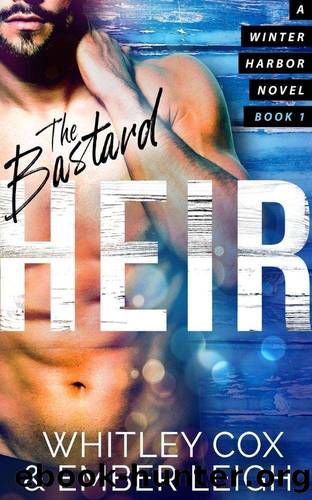 The Bastard Heir by Ember Leigh