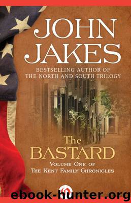 The Bastard by John Jakes