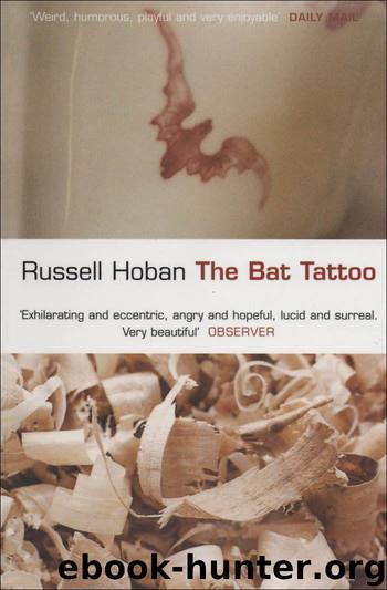 The Bat Tattoo by Russell Hoban