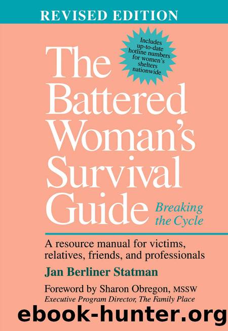 The Battered Woman's Survival Guide by Jan Berliner Statman