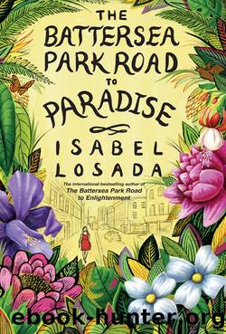The Battersea Park Road to Paradise by Isabel Losada