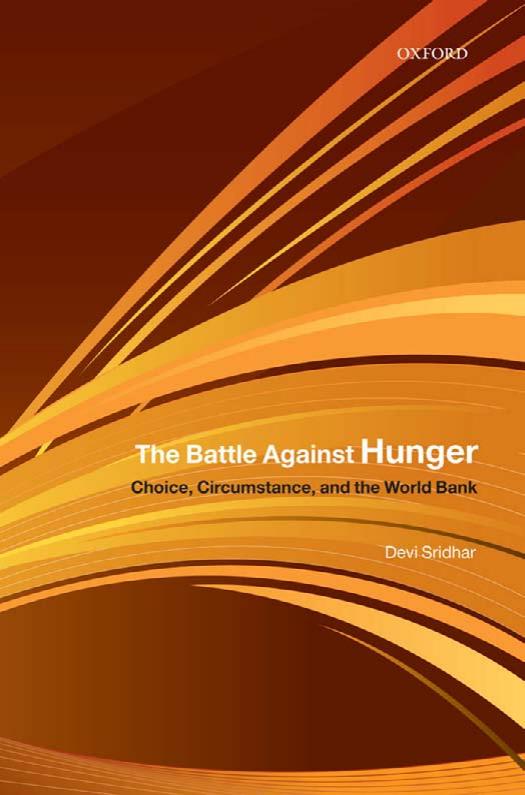 The Battle Against Hunger: Choice, Circumstance, and the World Bank by Devi Sridhar