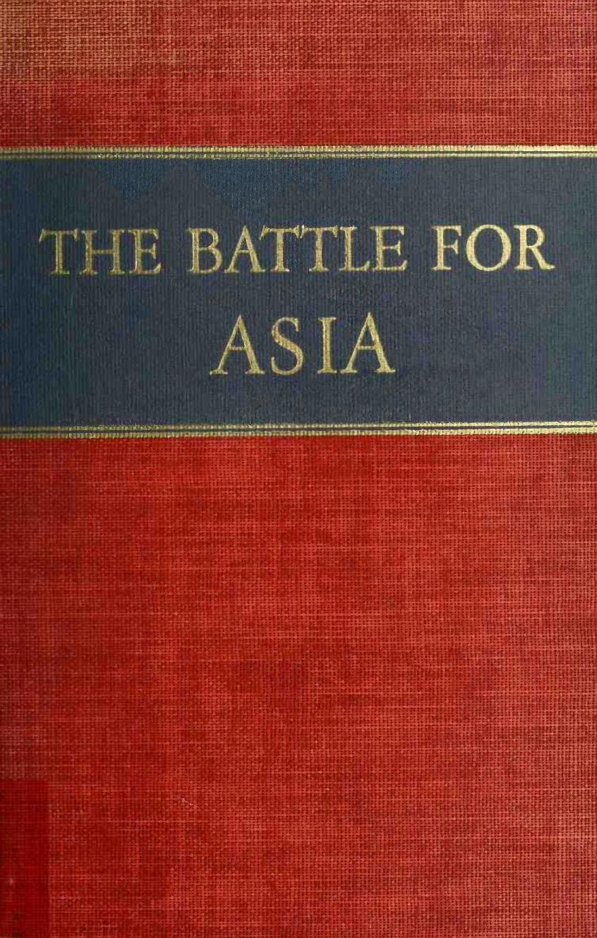 The Battle for Asia by Edgar Snow