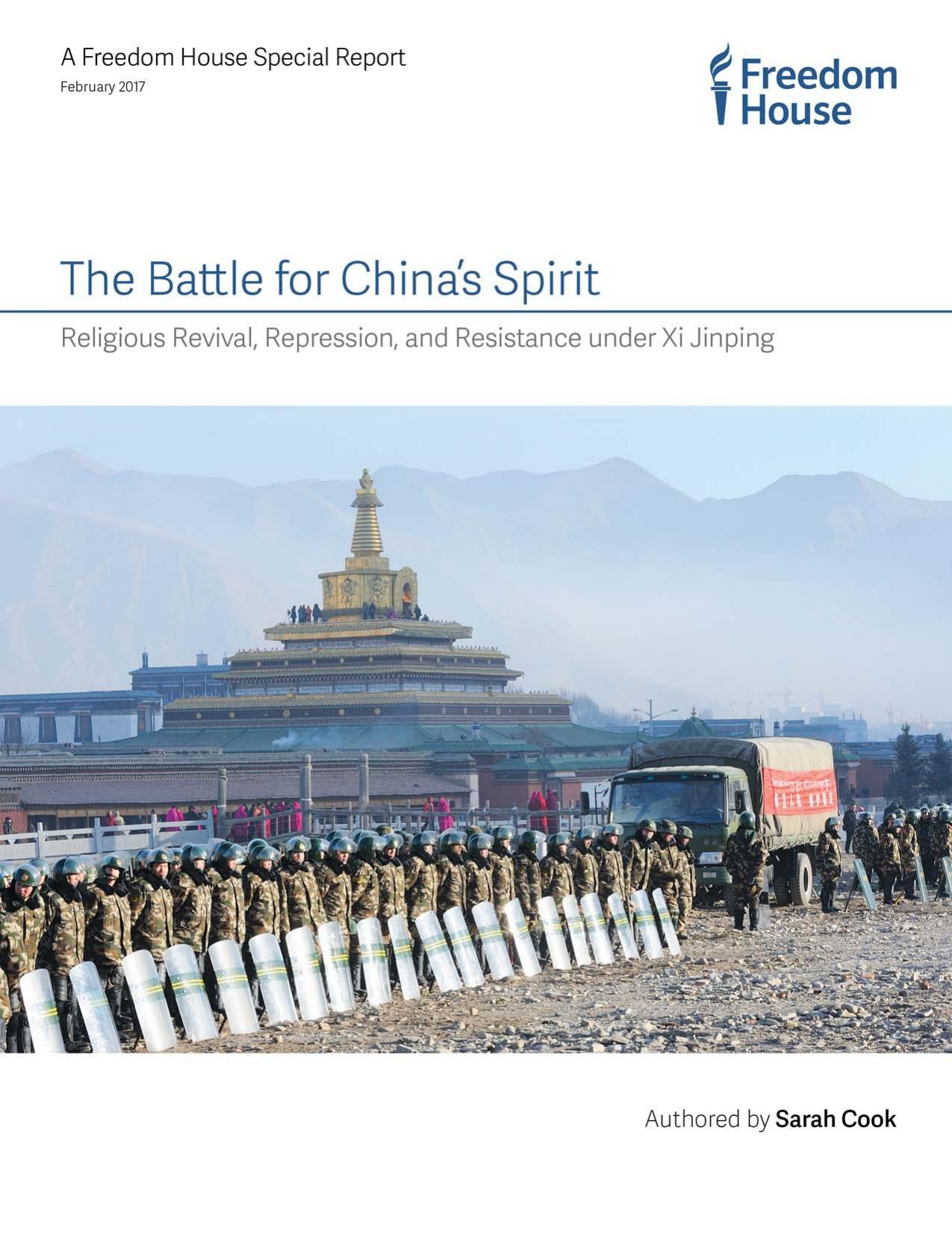 The Battle for Chinaâs Spirit: Religious Revival, Repression, and Resistance under Xi Jinping by Sarah Cook