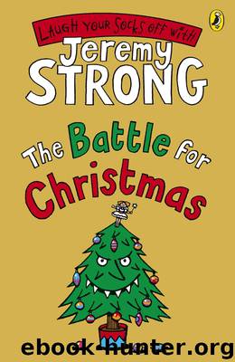 The Battle for Christmas by Jeremy Strong