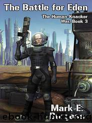 The Battle for Eden by Mark E. Burgess
