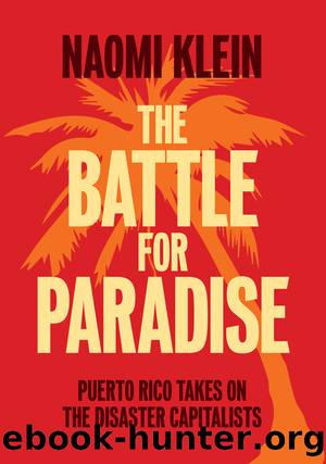 The Battle for Paradise by Naomi Klein