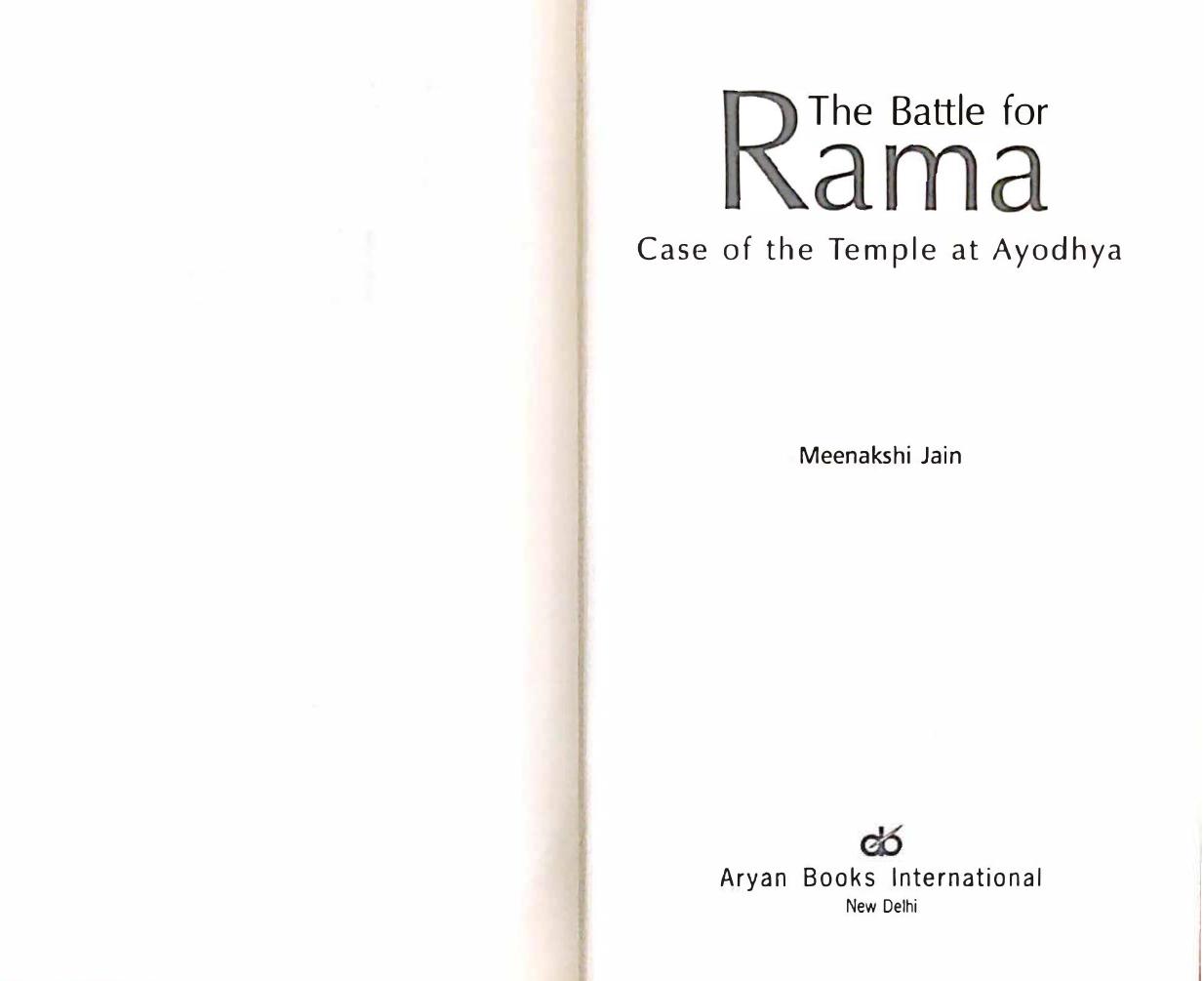 The Battle for Rama (Case of the Temple at Ayodhya) by Meenakshi Jain
