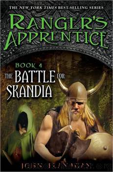 The Battle for Skandia (Ranger 4) by John Flanagan