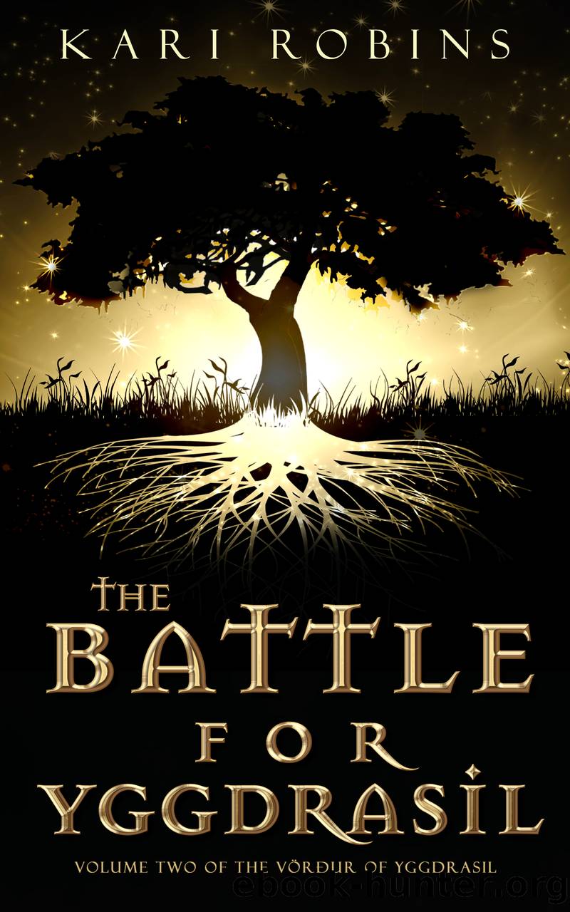 The Battle for Yggdrasil by Kari Robins