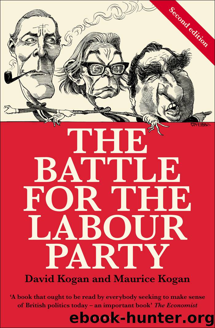 The Battle for the Labour Party by David Kogan