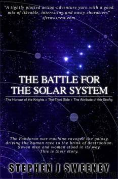 The Battle for the Solar System (Complete Trilogy) by Sweeney Stephen