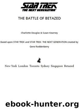 The Battle of Betazed by Charlotte Douglas & Susan Kearney
