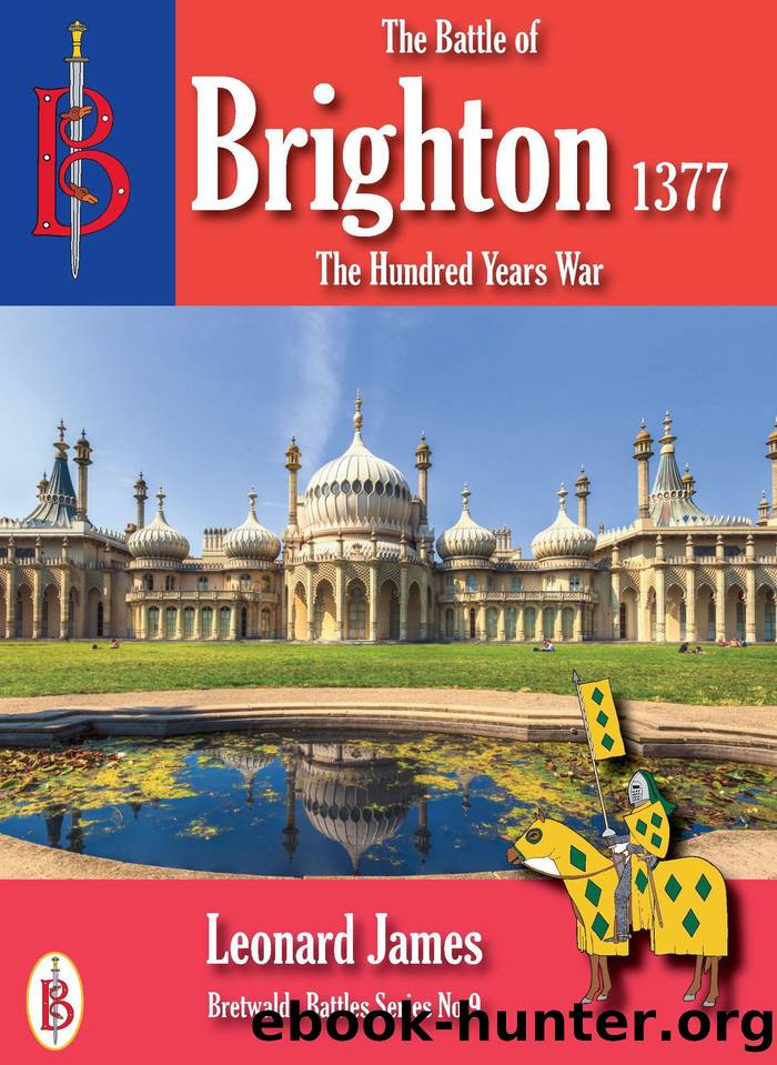 The Battle of Brighton 1377 by Leonard James