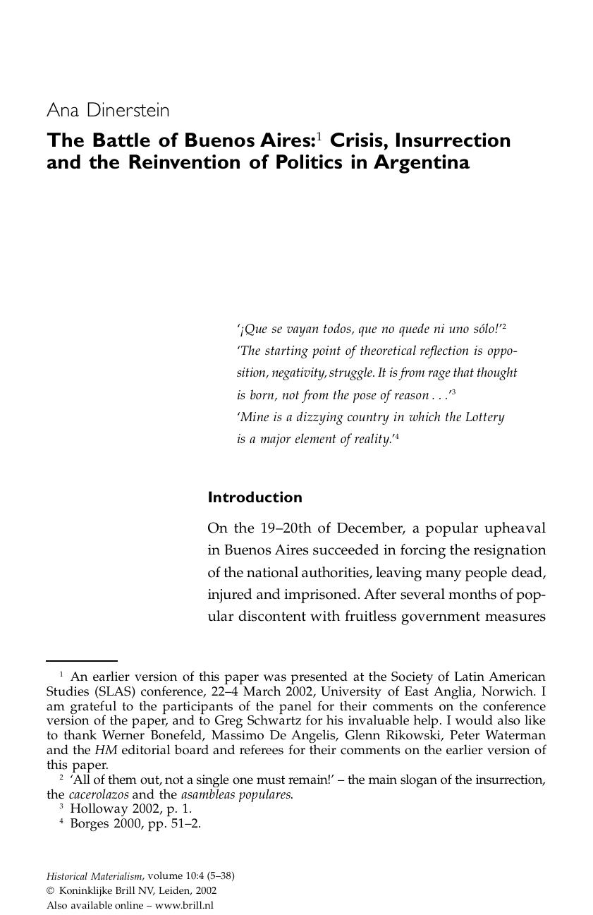 The Battle of Buenos Aires: Crisis, Insurrection and the Reinvention of Politics in Argentina by The Battle of Buenos Aires. Crisis Insurrection & the Reinvention of Politics in Argentina