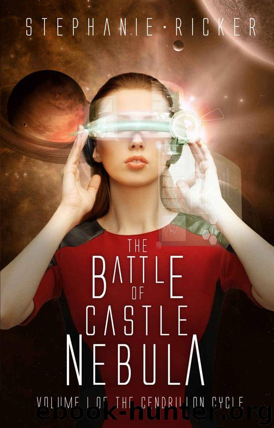 The Battle of Castle Nebula (The Cendrillon Cycle Book 1) by Ricker Stephanie
