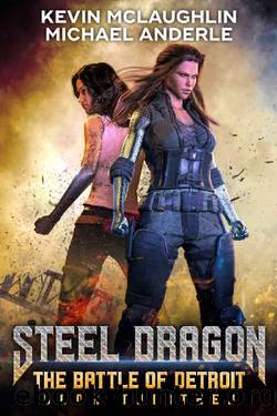 The Battle of Detroit (Steel Dragon Book 13) by Kevin McLaughlin & Michael Anderle