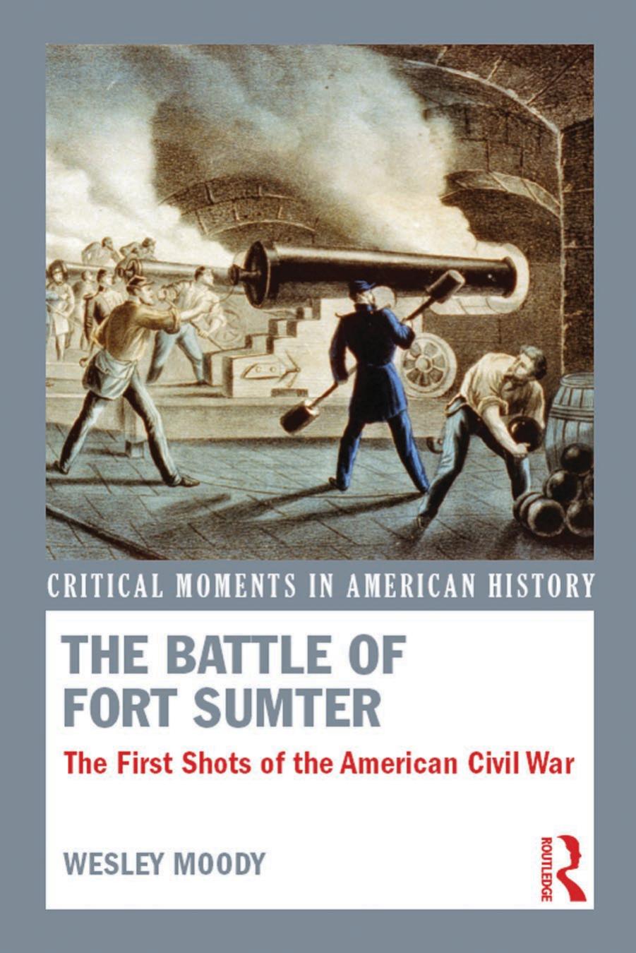The Battle of Fort Sumter : The First Shots of the American Civil War by Unknow